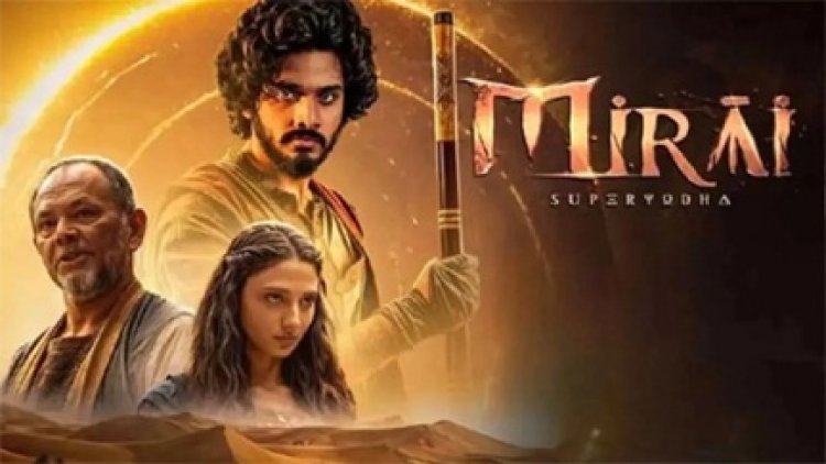 ‘मिराई’ की धमाकेदार एंट्री, तेजा सज्जा की फिल्म ने पहले ही दिन की तगड़ी कमाई